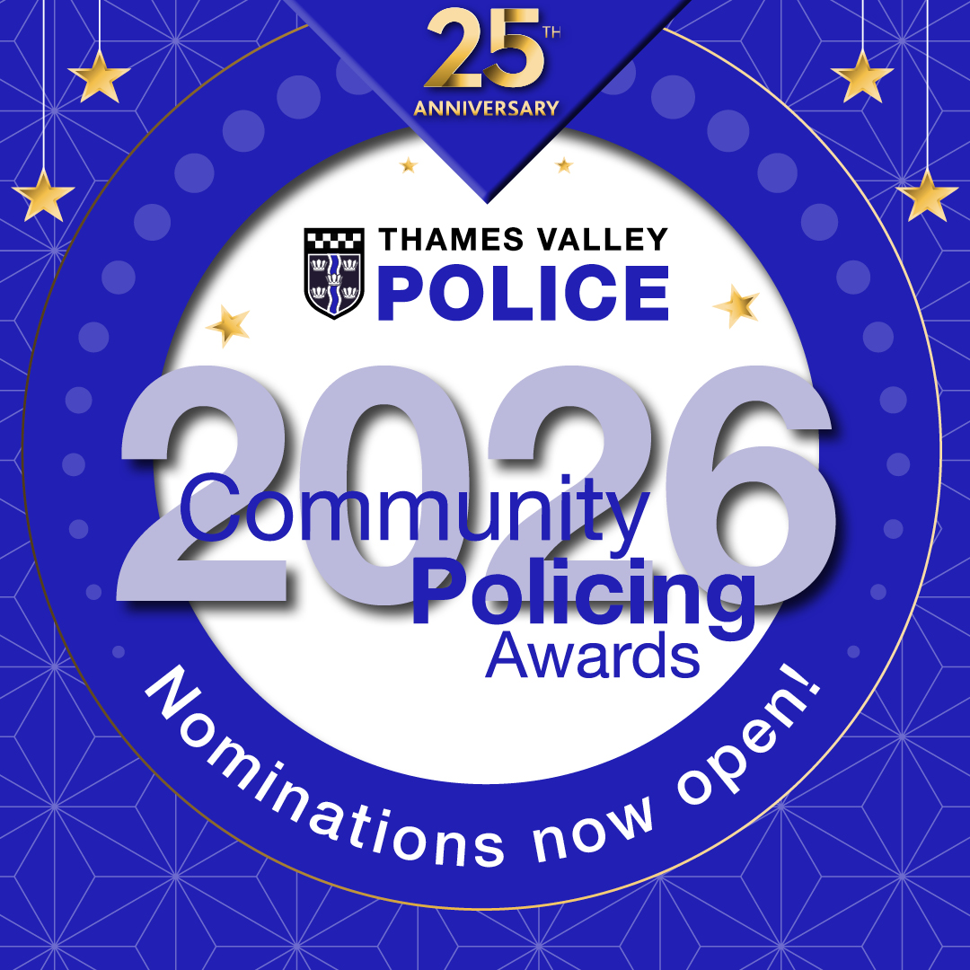 Thames Valley Police Community Policing Awards 2026 Nominations now open